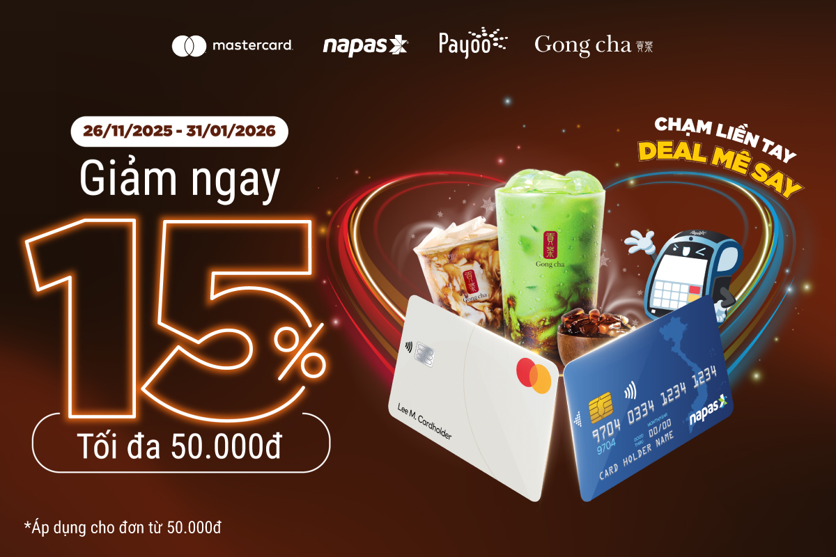Mastercard & NAPAS Exclusive | Payoo: Gong cha | priceless specials