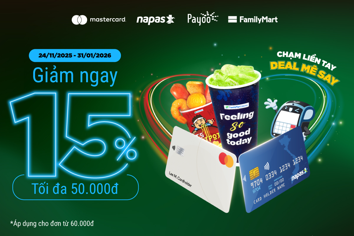 Mastercard & NAPAS Exclusive | Payoo: Family Mart | priceless specials